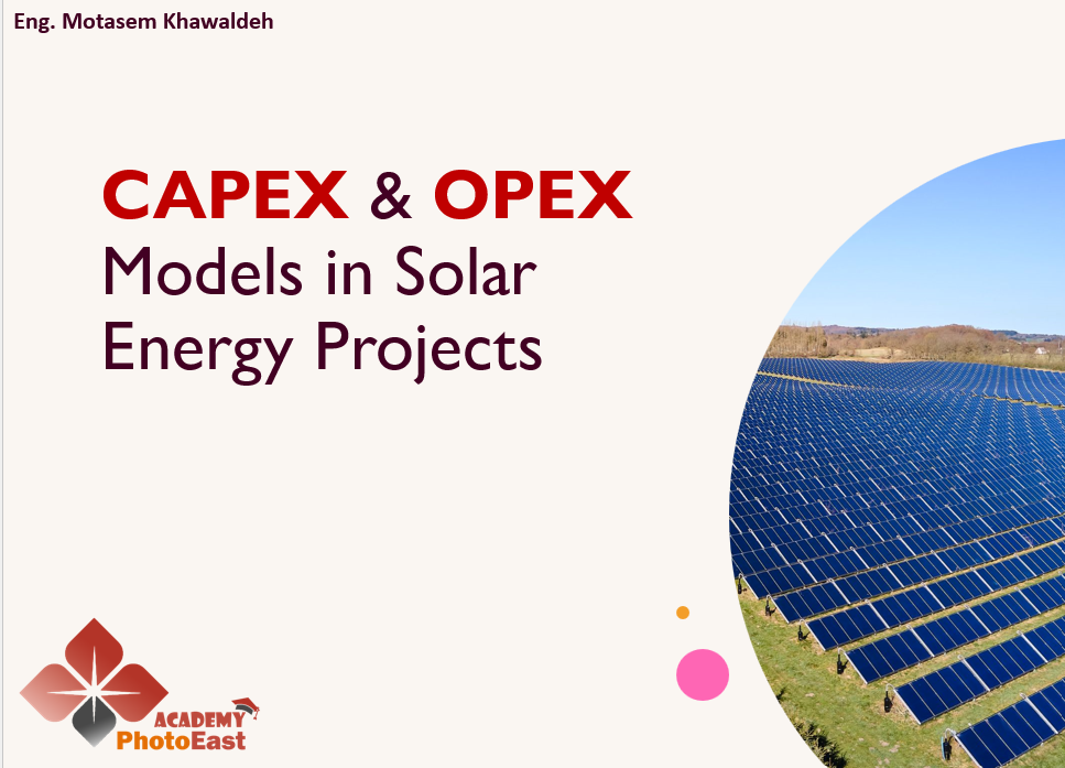 CAPEX & OPEX Models in Solar Energy Projects